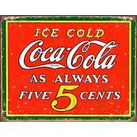 ブリキ看板 コカコーラ Coke Always Five Cents 平行輸入 平行輸入 | MetamarketH