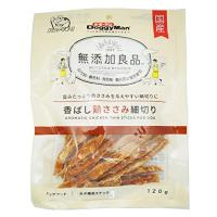 ドギーマン 無添加良品 香ばし鶏ささみ 細切り チキン 120g | miyanojin12