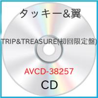CD/タッキー&amp;翼/TRIP &amp; TREASURE (ジャケットB) (初回生産限定盤) | MONO玉光堂