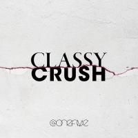 CD/@onefive/Classy Crush (CD+Blu-ray) | MONO玉光堂