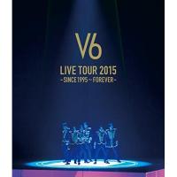 BD/V6/LIVE TOUR 2015 -SINCE 1995〜FOREVER-(Blu-ray) | MONO玉光堂