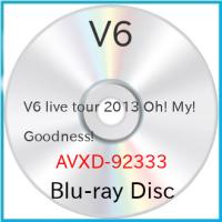 BD/V6/V6 LIVE TOUR 2013 Oh! My! Goodness!(Blu-ray) | MONO玉光堂