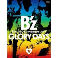 DVD/B'z/B'z LIVE-GYM Pleasure 2008 GLORY DAYS | MONO玉光堂