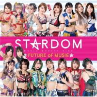 【取寄商品】CD/STARDOM/STARDOM FUTURE of MUSIC (初回生産限定盤) | MONO玉光堂