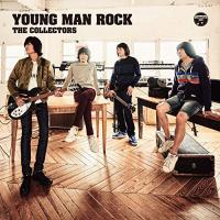 CD/THE COLLECTORS/YOUNG MAN ROCK【Pアップ】 | MONO玉光堂