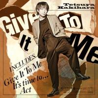 【取寄商品】CD/柿原徹也/Give It To Me (通常盤) | MONO玉光堂