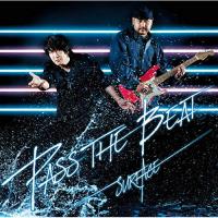 CD/SURFACE(サーフィス)/PASS THE BEAT (Blu-specCD2+DVD) (初回生産限定盤A)【Pアップ】 | MONO玉光堂