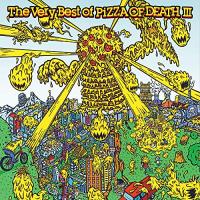 CD/オムニバス/The Very Best of PIZZA OF DEATH III | MONO玉光堂
