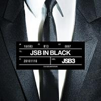 CD/三代目 J SOUL BROTHERS from EXILE TRIBE/JSB IN BLACK (CD(スマプラ対応)) | MONO玉光堂