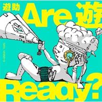 CD/遊助/Are 遊 Ready? (CD+DVD) (初回生産限定盤A) | MONO玉光堂