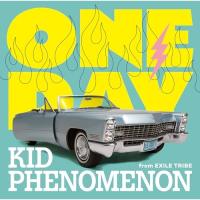 CD/KID PHENOMENON from EXILE TRIBE/ONE DAY (通常盤) | MONO玉光堂