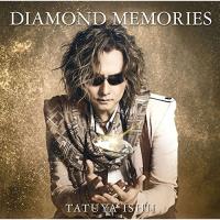 CD/石井竜也/DIAMOND MEMORIES (通常盤)【Pアップ】 | MONO玉光堂