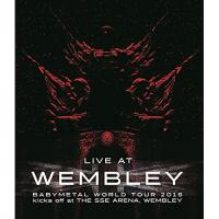 BD/BABYMETAL/LIVE AT WEMBLEY BABYMETAL WORLD TOUR 2016 kicks off at THE SSE ARENA, WEMBLEY(Blu-ray) | MONO玉光堂