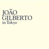 CD/ジョアン・ジルベルト/ジョアン・ジルベルト・イン・トーキョー (SHM-CD) (解説歌詞付) | MONO玉光堂