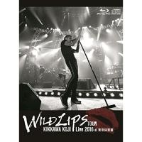 BD/吉川晃司/KIKKAWA KOJI Live 2016 ”WILD LIPS” TOUR at 東京体育館(Blu-ray) (Blu-ray+CD) (初回限定版) | MONO玉光堂