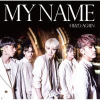 CD/MYNAME/HELLO AGAIN (通常盤) | MONO玉光堂