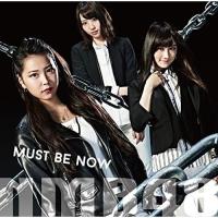 CD/NMB48/MUST BE NOW (CD+DVD) (限定盤/Type-B) | MONO玉光堂