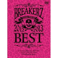 DVD/BREAKERZ/BREAKERZ LIVE TOUR 2012-2013 "BEST" -LIVE HOUSE COLLECTION- &amp; -HALL COLLECTION- COMPLETE BOX (4DVD+CD) | MONO玉光堂