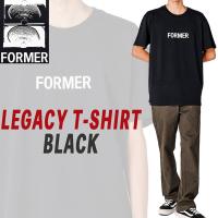 フォーマー FORMER LEGACY T-SHIRT BLACK Tシャツ 23SS メール便配送 | MOVEセレクト