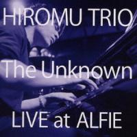 【送料無料】[CD]/Hiromuトリオ/The Unknown | ネオウィング Yahoo!店