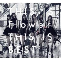 [CD]/Flower/THIS IS Flower THIS IS BEST [CD+DVD] | ネオウィング Yahoo!店