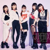 [CD]/フェアリーズ/JUKEBOX [CD+Blu-ray] | ネオウィング Yahoo!店