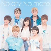 [CDA]/AAA/No cry No more [CD+DVD/Type A] | ネオウィング Yahoo!店