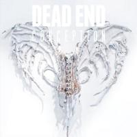 [CDA]/DEAD END/Conception [通常盤] | ネオウィング Yahoo!店