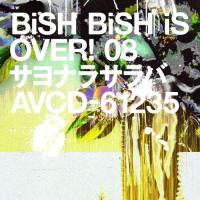 [CD]/BiSH/サヨナラサラバ [CD盤] | ネオウィング Yahoo!店
