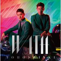 【送料無料】[CD]/東方神起/WITH [CD+DVD/Type B/ジャケットB] | ネオウィング Yahoo!店