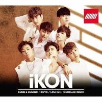 [CD]/iKON/DUMB &amp; DUMBER | ネオウィング Yahoo!店