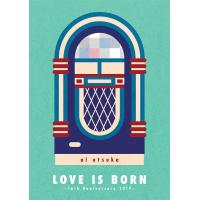【送料無料】[Blu-ray]/大塚愛/LOVE IS BORN 〜16th Anniversary 2019〜 | ネオウィング Yahoo!店