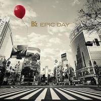 【送料無料】[CD]/B'z/EPIC DAY [通常盤] | ネオウィング Yahoo!店