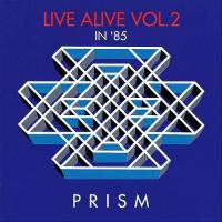 【送料無料】[CD]/PRISM/LIVE ALIVE VOL.2 | ネオウィング Yahoo!店