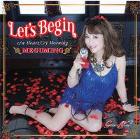 [CD]/原めぐみ/Let's Begin 〜あきらめないで〜/Heart Cry Morning | ネオウィング Yahoo!店