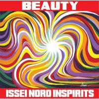 【送料無料】[CD]/ISSEI NORO INSPIRITS/BEAUTY | ネオウィング Yahoo!店