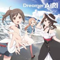 [CDA]/AiRI/TVアニメ『TARI TARI』OP主題歌: Dreamer | ネオウィング Yahoo!店