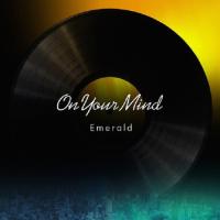 [CD]/Emerald/On Your Mind | ネオウィング Yahoo!店