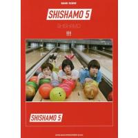 [本/雑誌]/楽譜 SHISHAMO5 SHISHAM (バンド・スコア)/シンコーミュージック | ネオウィング Yahoo!店