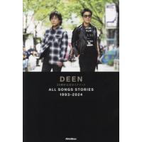 [本/雑誌]/DEEN30周年公式ガイドブックALL SONGS STORIES 1993-2024/リットーミュージック | ネオウィング Yahoo!店