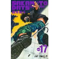 [本/雑誌]/SAKAMOTO DAYS 17 (ジャンプコミックス)/鈴木祐斗(コミックス) | ネオウィング Yahoo!店