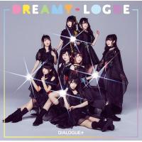 【送料無料】[CD]/DIALOGUE+/DREAMY-LOGUE [通常盤] | ネオウィング Yahoo!店