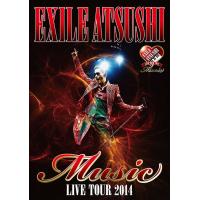 【送料無料】[DVD]/EXILE ATSUSHI/EXILE ATSUSHI LIVE TOUR 2014 "Music" [Type A] | ネオウィング Yahoo!店