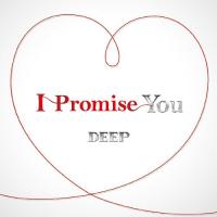 [CDA]/DEEP/I Promise You [CD+DVD] | ネオウィング Yahoo!店