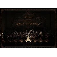 【送料無料】[Blu-ray]/Aimer/Aimer special concert with スロヴァキア国立放送交響楽団 "ARIA STRINGS" [Blu-ray+CD/初回生産限定版] | ネオウィング Yahoo!店