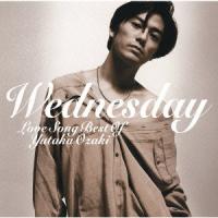 【送料無料】[CD]/尾崎豊/WEDNESDAY 〜LOVE SONG BEST OF YUTAKA OZAKI | ネオウィング Yahoo!店