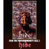 【送料無料】[Blu-ray]/hide/FILM THE PSYCHOMMUNITY REEL.1 | ネオウィング Yahoo!店