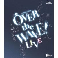 【送料無料】[Blu-ray]/オムニバス/B-PROJECT on STAGE 『OVER the WAVE!』 【LIVE】 | ネオウィング Yahoo!店