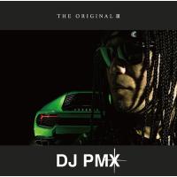 【送料無料】[CD]/DJ PMX/THE ORIGINAL III [DVD付初回限定盤] | ネオウィング Yahoo!店