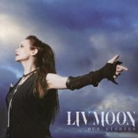 【送料無料】[CD]/LIV MOON/OUR STORIES [通常盤] | ネオウィング Yahoo!店